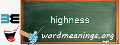 WordMeaning blackboard for highness